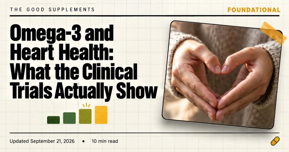 Omega-3 and Heart Health: What the Clinical Trials Actually Show